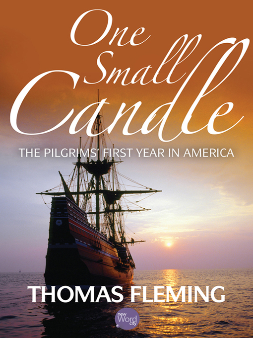 Title details for One Small Candle by Thomas Fleming - Wait list